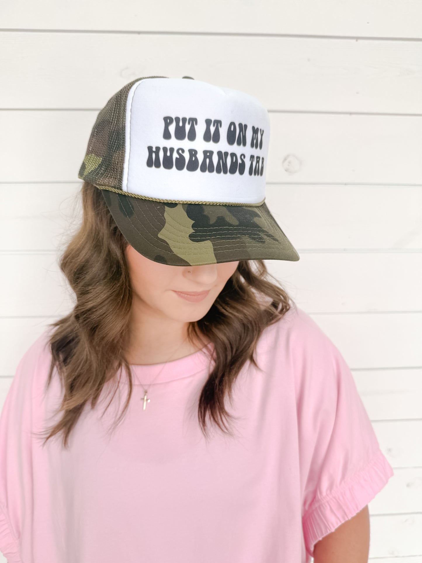 Put It On My Husband's Tab Hat