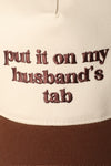 Put It On My Husband’s Tab Hat