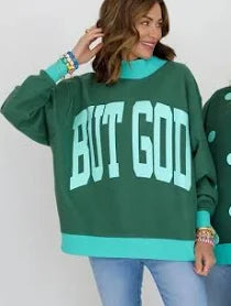 But God Reversible Sweatshirt